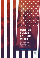 Jarno S Lang, Jarno S. Lang - Foreign Policy and the Media