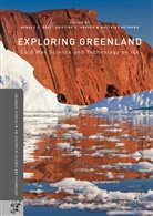 Ronald E. Doel, Ronald E. Harper Doel, et al, Kristine Harper, Kristin C Harper, Kristine C Harper... - Exploring Greenland