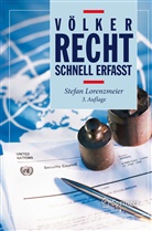 Stefan Lorenzmeier - Völkerrecht - Schnell erfasst