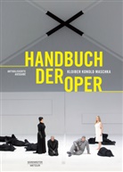 Rudol Kloiber, Rudolf Kloiber, Wul Konold, Wulf Konold, Robert Maschka - Handbuch der Oper
