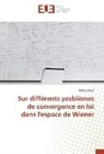 Rola Zintout - Sur différents problèmes de convergence en loi dans l'espace de Wiener