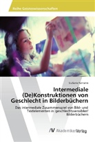 Stefanie Fürnsinn - Intermediale (De)Konstruktionen von Geschlecht in Bilderbüchern