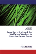 Odoc Kizito, Odock Kizito, Reuben Matheka, Mathe Theuri, Mathew Theuri - Papal Encyclicals and the Welfare of Workers in Naivasha Flower Farms