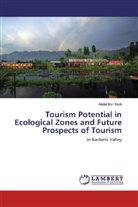 Abdul Bari Naik - Tourism Potential in Ecological Zones and Future Prospects of Tourism