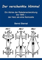 Bernd Sternal - Der verschenkte Himmel