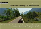 Kay Wewior - Das Füssen - Venedig GPS RadReiseBuch