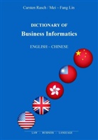 Mei - Fang Lin, Carste Rasch, Carsten Rasch - Dictionary of Business Informatics