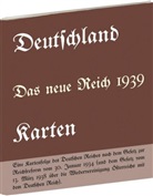 ohne - DEUTSCHLAND - Das neue Reich 1939, Karten