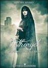 Hilary Spisso - Lòthoryel. La profezia dei gemelli