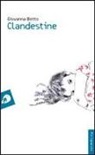 Giovanna Betto - Clandestine. Ediz. francese