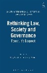 George Pavlich, Sylvie L. Philibert, Gary Wickham, George Pavlich, George C. Pavlich, Gary Wickham - Rethinking Law, Society and Governance
