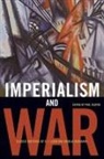 Nikolai Bukharin, Phil Gasper, V. I. Lenin, Vladimir Ilich Lenin, Phil Gasper, Gasper Phil - Imperialism and War