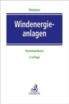 Antj Böhlmann-Balan, Antje Böhlmann-Balan, Florian Brahms u a, Martin Maslaton - Windenergieanlagen