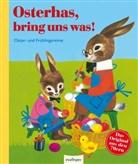 Felicitas Kuhn - Osterhas, bring uns was!