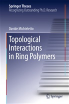 Davide Michieletto - Topological Interactions in Ring Polymers