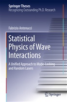 Fabrizio Antenucci - Statistical Physics of Wave Interactions