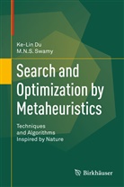 Ke-Li Du, Ke-Lin Du, M N S Swamy, M. N. S. Swamy - Search and Optimization by Metaheuristics