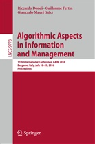 Riccardo Dondi, Guillaum Fertin, Guillaume Fertin, Giancarlo Mauri - Algorithmic Aspects in Information and Management