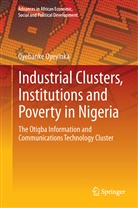 Oyebanke Oyeyinka - Industrial Clusters, Institutions and Poverty in Nigeria