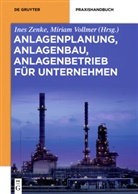Vollmer, Vollmer, Miriam Vollmer, Ine Zenke, Ines Zenke - Anlagenplanung, Anlagenbau, Anlagenbetrieb für Unternehmen
