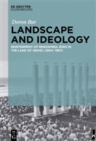 Doron Bar - Landscape and Ideology