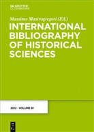 Massim Mastrogregori, Massimo Mastrogregori - International Bibliography of Historical Sciences - Band 81: 2012