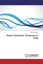 Asmaa Hussain - Some Zoonotic Diseases in Iraq