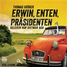 Thomas Krüger, Dietmar Bär - Erwin, Enten, Präsidenten, 8 Audio-CDs (Audio book)