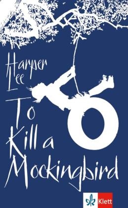 Harper Lee - To Kill a Mockingbird - Text in Englisch mit Vokabelbeilage. Niveau B2-C1