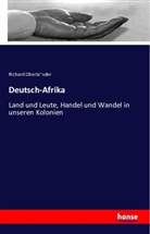 Richard Oberla nder, Richard Oberla¿nder, Richard Oberlander, Richard Oberla�nder - Deutsch-Afrika