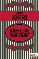 Jeffrey Ashford - Klüger als die Polizei erlaubt