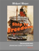 Michael Meyer - Ship to Freedom