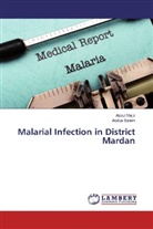 Abdu Majid, Abdul Majid, Abdus Salam - Malarial Infection in District Mardan
