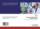Sona Dhingra, Sonal Dhingra, Hites Kumar, Hitesh Kumar, Shailly Luthra - Basement Membrane: Healthy Tissues