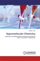 Shaina D Jain, Shaina D. Jain - Supramolecular Chemistry