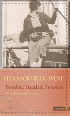 Vita Sackville-West, Susann Gretter, Susanne Gretter - Bombay, Bagdad, Teheran