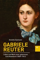Annette Seemann - Gabriele Reuter