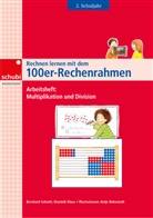Domini Klaus, Dominik Klaus, Bernhard Schmitt, Antje Bohnstedt - Rechnen lernen mit dem 100er-Rechenrahmen