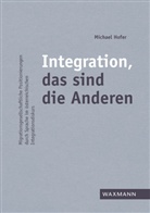 Michael Hofer - Integration, das sind die Anderen