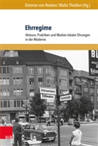 Dietmar von Reeken, Thiessen, Thiessen, Malte Thießen, Dietma von Reeken, Dietmar von Reeken - Ehrregime