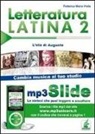 Federica M. Viola - Letteratura latina. Riassunto da leggere e ascoltare. Con file MP3