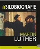 Michael Märker - Martin Luther