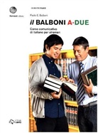 Paolo Balboni, Paolo E. Balboni - Il Balboni A-DUE
