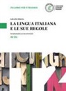 Gabriella Debetto - La lingua italiana e le sue regole
