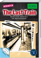 Emily Slocum - PONS Hörkrimi Englisch -  The Last Train, 1 MP3-CD (Audio book)