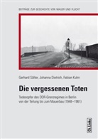 Johann Dietrich, Johanna Dietrich, Fabian Kuhn, Gerhar Sälter, Gerhard Sälter - Die vergessenen Toten