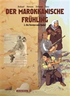 Mauri Defrance, Maurin Defrance, Fabien Nury, Fabien Bedouel, Merwan Chabane - Der Marokkanische Frühling - Die Fürsten vom Djebel