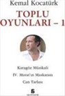 Kemal Kocatürk - Toplu Oyunlar 1