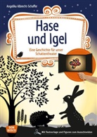 Angelika Albrecht-Schaffer - Hase und Igel, m. 1 Beilage