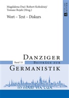 Magdalena Du¿, Magdalena Dus, Robert Ko¿odziej, Rober Kolodziej, Robert Kolodziej, Tomasz Rojek - Wort - Text - Diskurs
